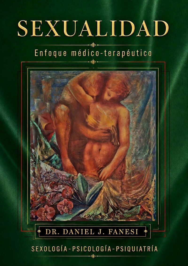 Sexualidad, del Dr. Daniel J. Fanesi